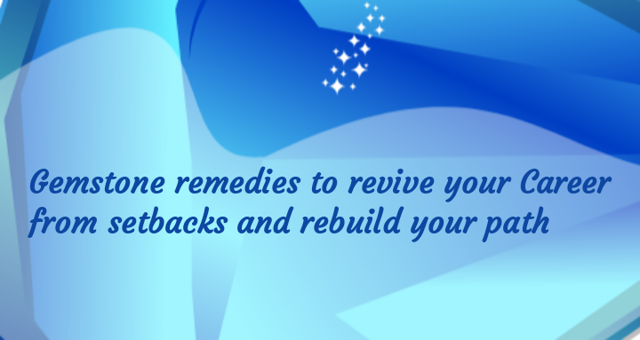 Remedy to revive your Career from setbacks and rebuild your path